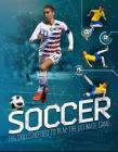 Soccer: The Ultimate Guide to the Beautiful Game By Clive Gifford Cover Image