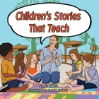 Children's Stories That Teach Cover Image