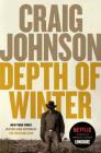 Depth of Winter: A Longmire Mystery By Craig Johnson Cover Image