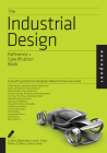 The Industrial Design Reference & Specification Book: Everything Industrial Designers Need to Know Every Day By Dan Cuffaro, Isaac Zaksenberg Cover Image