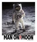 Man on the Moon: How a Photograph Made Anything Seem Possible (Captured History) By Pamela Dell, Kathleen Baxter (Consultant) Cover Image