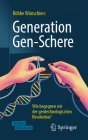 Generation Gen-Schere: Wie Begegnen Wir Der Gentechnologischen Revolution? Cover Image