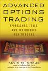 Advanced Options Trading: Approaches, Tools, and Techniques for Professionals Traders Cover Image
