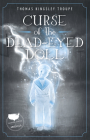 Curse of the Dead-Eyed Doll: A Florida Story Cover Image