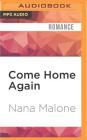 Come Home Again (Donovans #1) By Nana Malone, Eva Christensen (Read by) Cover Image
