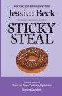 Sticky Steal By Jessica Beck Cover Image
