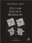 Cellular Electron Microscopy: Volume 79 (Methods in Cell Biology #79) Cover Image