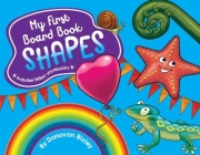 My First Board Book: Shapes By Donovan Bixley Cover Image