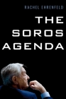 The Soros Agenda By Rachel Ehrenfeld Cover Image