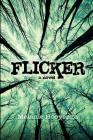 Flicker (Flicker Effect #1) Cover Image