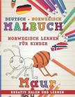 Malbuch Deutsch - Norwegisch I Norwegisch Lernen F Cover Image