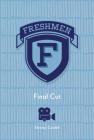 Final Cut (Freshmen) Cover Image