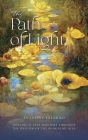 The Path of Light: Healing & Self-Mastery Through the Wisdom of the Bhagavad Gita By Anthony Salerno, Toni Carmine Salerno Cover Image