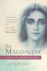 The Magdalene: Volume II of the O Manuscript Cover Image