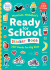 Merriam-Webster's Ready-For-School Sticker Book: 250 Words for Big Kids By Merriam-Webster (Editor), Jake McDonald (Illustrator) Cover Image