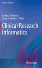 Clinical Research Informatics (Health Informatics) By Rachel Richesson (Editor), James E. Andrews (Editor) Cover Image