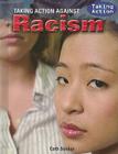 Taking Action Against Racism By Cath Senker Cover Image