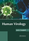 Human Virology By Janice Campbell (Editor) Cover Image