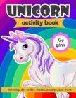 Unicorn Activity Book: For Girls 100 pages of Fun Educational Activities for Kids coloring, dot to dot, mazes, puzzles, word search, and more Cover Image