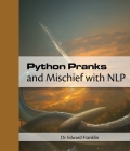 Python Pranks and Mischief with NLP Cover Image