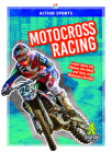 Motocross Racing (Action Sports) By K. A. Hale Cover Image