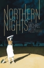 Northern Nights By Michael Kelly (Editor), Silvia Moreno-Garcia, Premee Mohamed Cover Image