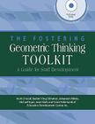The Fostering Geometric Thinking Toolkit: A Guide for Staff Development [With DVD ROM] By Mark Driscoll, Rachel Wing Dimatteo, Johannah Nikula Cover Image