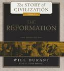 The Reformation (Story of Civilization (Audio) #6) Cover Image