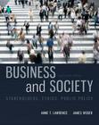 Business and Society: Stakeholders, Ethics, Public Policy By Anne T. Lawrence, James Weber Cover Image