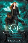 Lake of Sins: Escape By L. S. O'Dea Cover Image