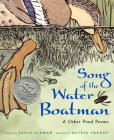 Song of the Water Boatman and Other Pond Poems By Joyce Sidman, Beckie Prange (Illustrator) Cover Image
