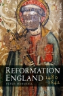Reformation England 1480-1642 By Peter Marshall Cover Image