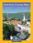 Dutchess County Maps By Topographics LLC, Jimapco Inc Cover Image