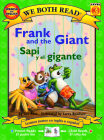 Frank and the Giant / Sapi Y El Gigante By Dev Ross, Larry Reinhart (Illustrator) Cover Image