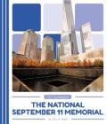 The National September 11 Memorial By Ellis M. Reed Cover Image