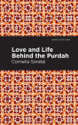 Love and Life Behind the Purdah Cover Image