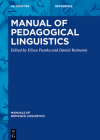 Manual of Pedagogical Linguistics (Manuals of Romance Linguistics) Cover Image