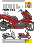 Honda PCX125 and 150: '10 to '19 (Haynes Service & Repair Manual) Cover Image