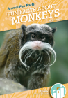 Fun Facts about Monkeys By Julie Murray Cover Image