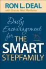 Daily Encouragement for the Smart Stepfamily By Ron L. Deal, Dianne Neal Matthews Cover Image