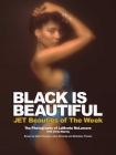 Black Is Beautiful: JET Beauties of the Week Cover Image