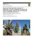 Monitoring White Pine (Pinus albicaulis, P. balfouriana, P. flexilis) Community Dynamics in the Pacific West Region- Klamath, Sierra Nevada, and Upper By U. S. Department National Park Service Cover Image
