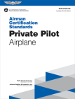 Airman Certification Standards: Private Pilot - Airplane (2024): Faa-S-Acs-6c Cover Image
