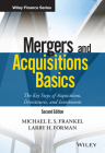 Mergers and Acquisitions Basics: The Key Steps of Acquisitions, Divestitures, and Investments (Wiley Finance) Cover Image