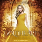 Goldheart Lib/E Cover Image