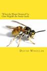 'When the Wasps Drowned' by Clare Wigfall: the Study Guide By David Wheeler Cover Image