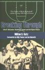 Breaking Through: John B. McLendon, Basketball Legend and Civil Rights Pioneer By Milton S. Katz, Billy Packer (Foreword by), Ian Naismith (Foreword by) Cover Image