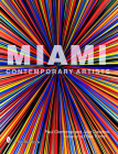 Miami Contemporary Artists (Schiffer Books) By Paul Clemence Cover Image
