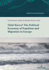 Tidal Waves? the Political Economy of Populism and Migration in Europe Cover Image