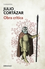Obra crítica Cortázar / Cortazar's Critical Works Cover Image